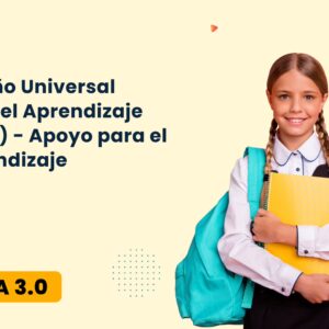 Curso Autoformación Diseño Universal para el Aprendizaje (DUA) - Apoyo para el aprendizaje en DUA