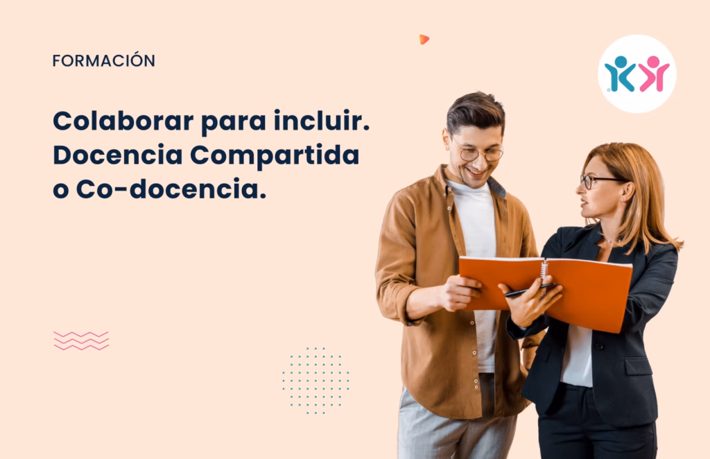 Formacion Colaborar para incluir. Docencia Compartida o Co-docencia selección. Aula Desigual